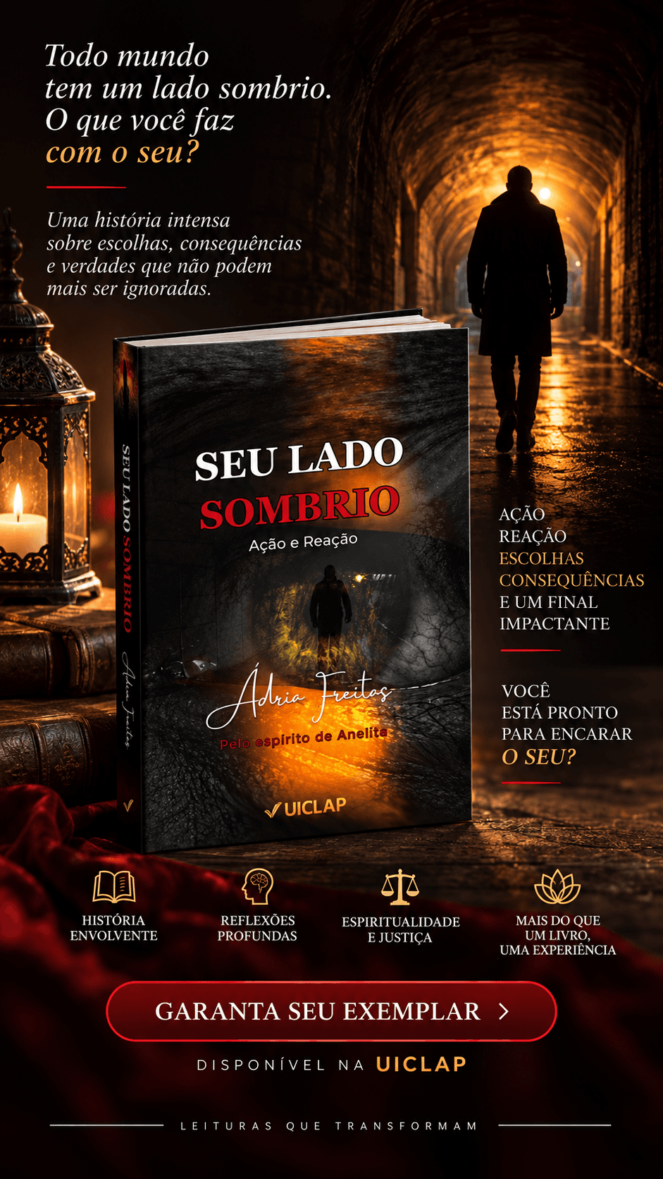 Seu Lado Sombrio Ação e Reação